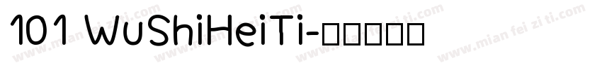 101 WuShiHeiTi字体转换